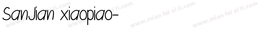 SanJian xiaopiao字体转换